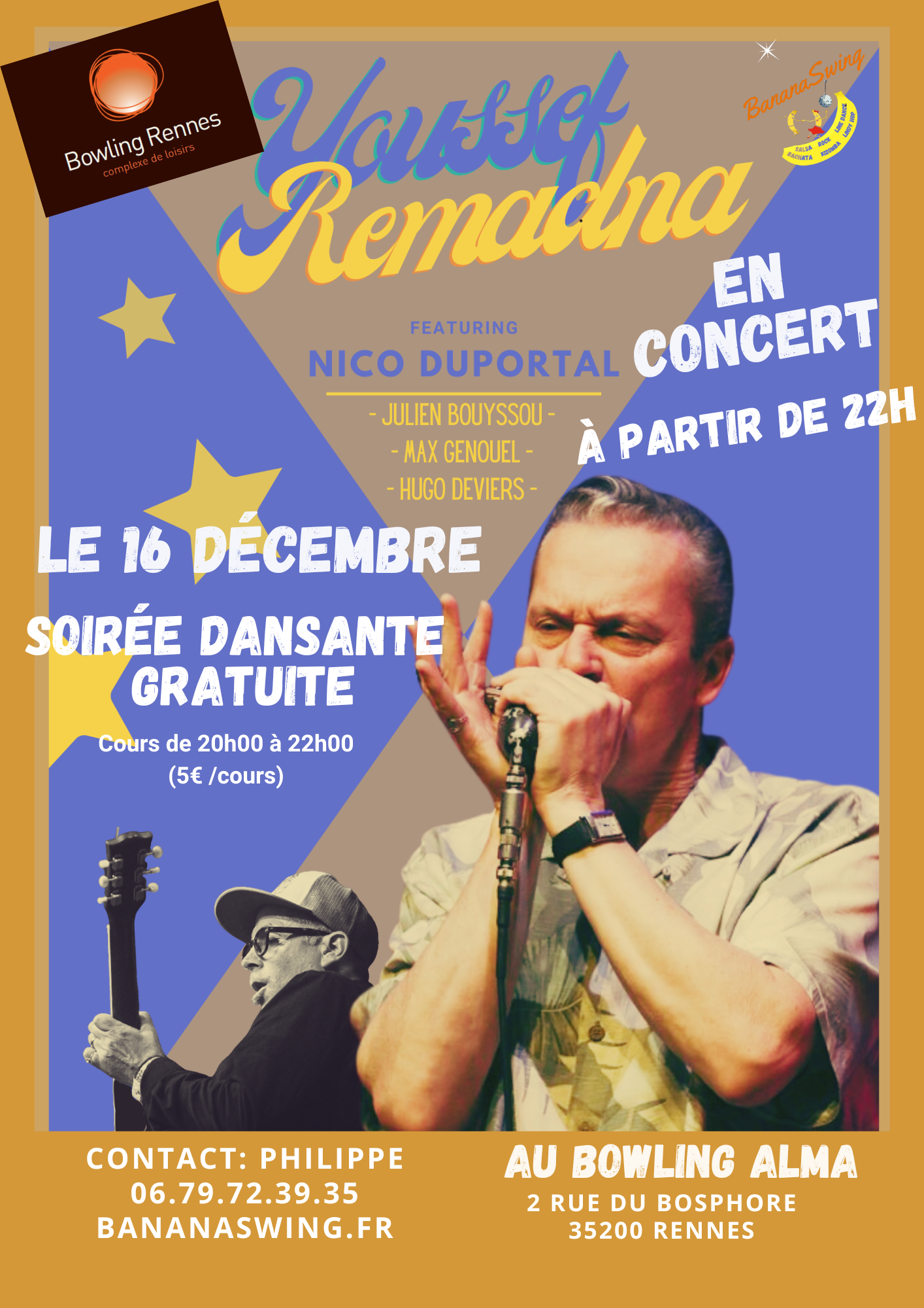 Soirée-Concert (gratuit) avec "Youssef Remadna feat Nico Duportal" au Bowling Alma