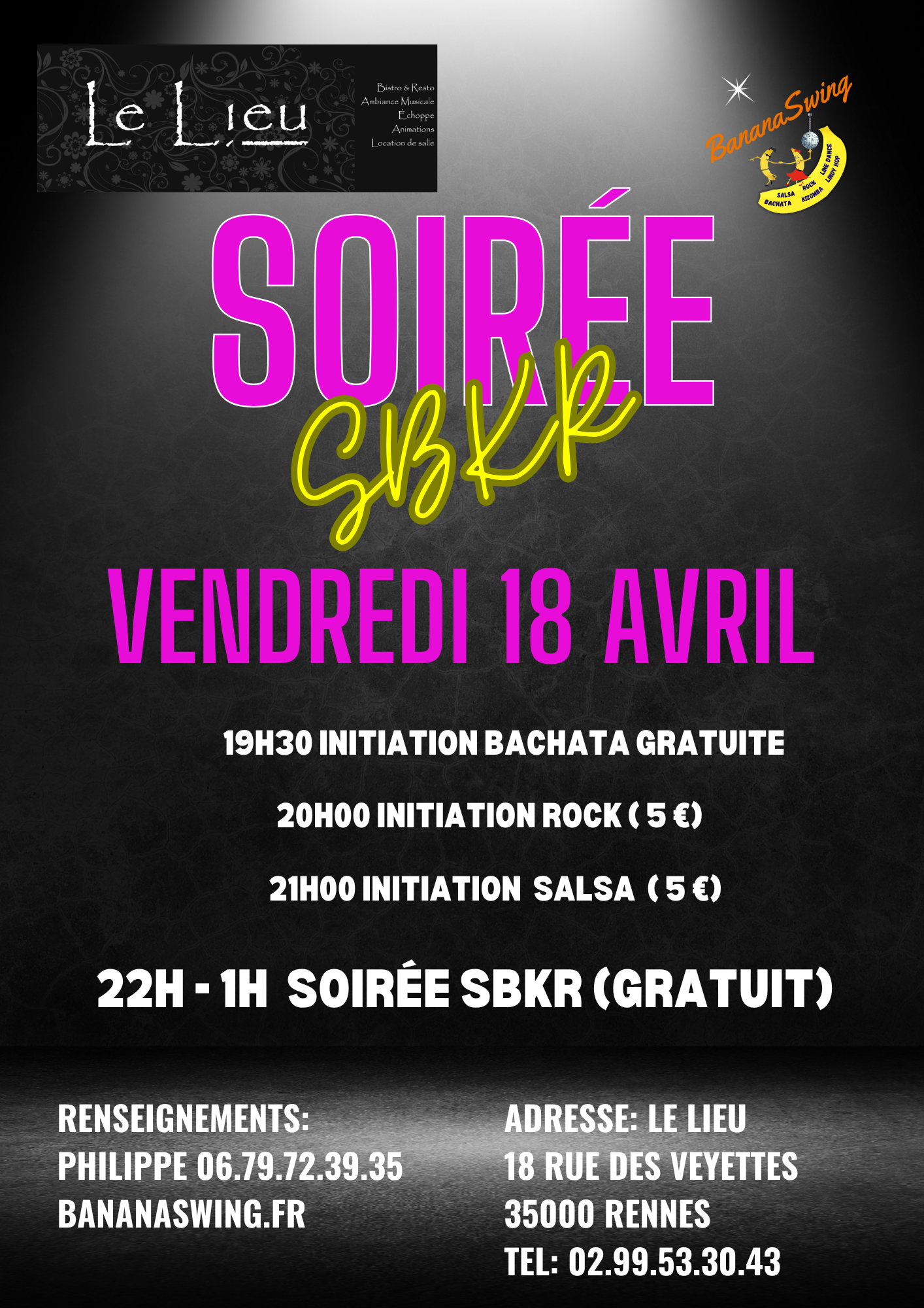 Cours : Bachata, Rock & Salsa + Soirée SBKR gratuite au restaurant "Le Lieu" à Rennes