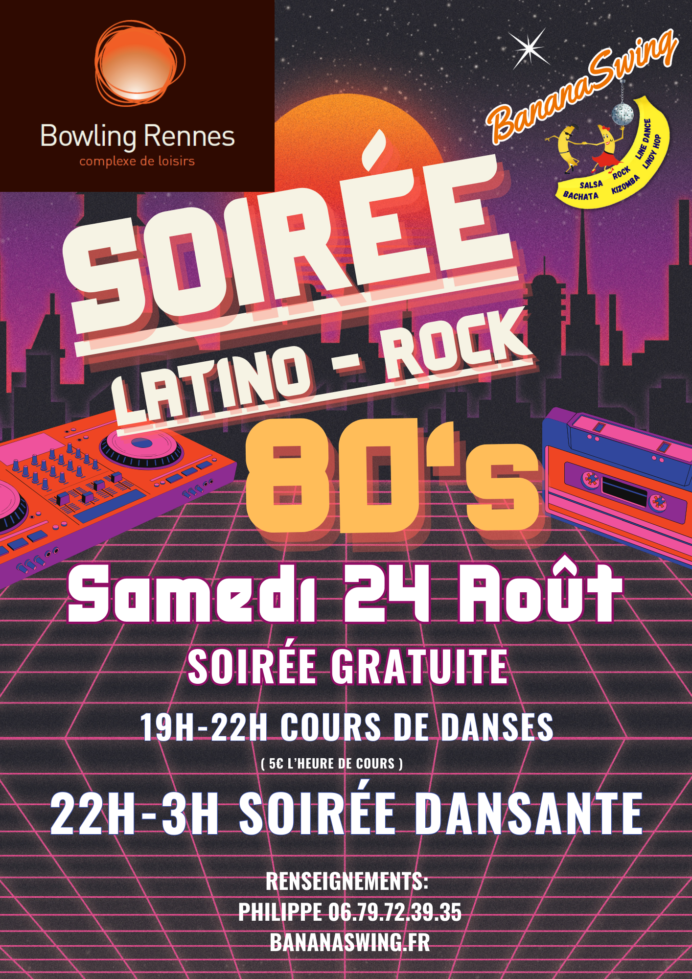 Rock, Bachata et Kizomba + Soirée Latino-Rock "Années 80" au Bowling Alma