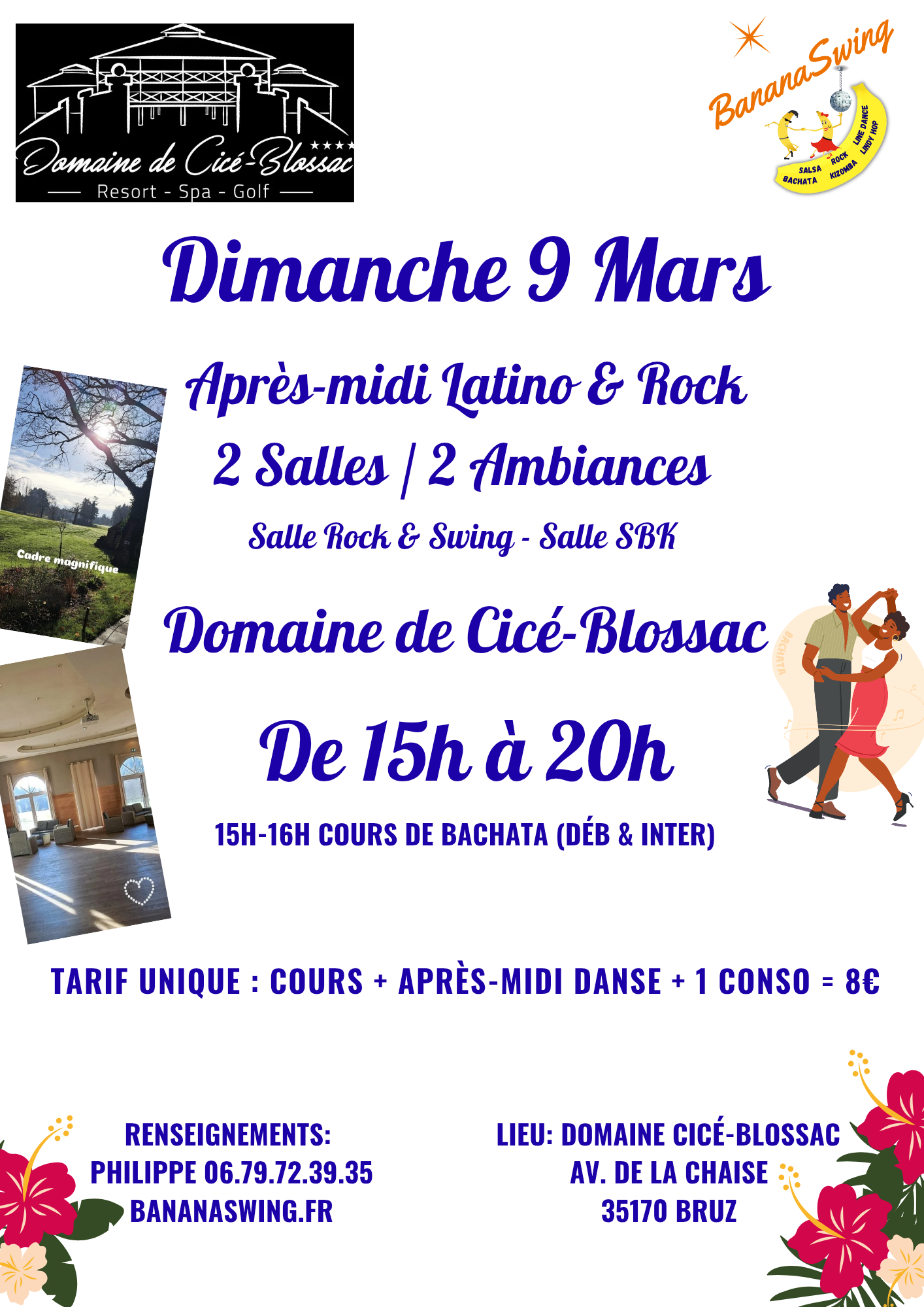 Stage de Bachata + Après-midi Latino-Rock  au Domaine de Cicé-Blossac (2 salles 2 ambiances)